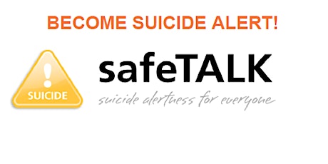 Safe TALK: Suicide Prevention Awareness Program primary image