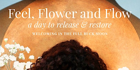 Women of Color—Feel, Flower Flow, a day to Release & Restore