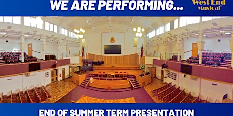 Primaire afbeelding van West End Musical Choir - Summer Presentation Cast 2 - Audience tickets