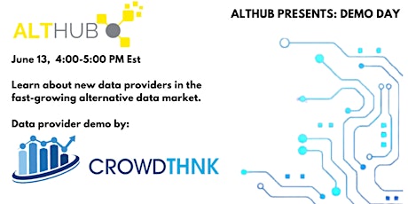 AltHub presents: Demo Day featuring CrowdThnk