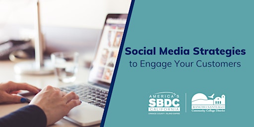 Social Media Strategies to Engage Your Customers primary image