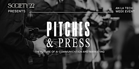 Pitches & Press at LA Tech Week