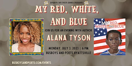 MY RED, WHITE, AND BLUE | A Busboys and Poets Books Presentation