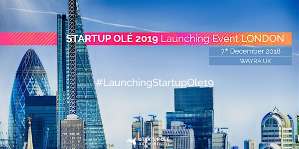 Startup Olé 2019 Launching Event London