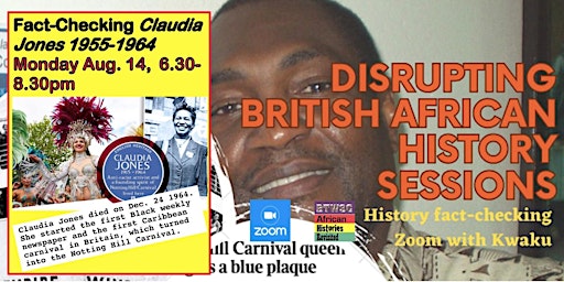 Imagen principal de Disrupting British African History Sessions 3: Fact-Checking Claudia Jones
