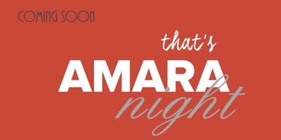 THAT'S AMARA NIGHT THAT'S AMARA NIGHT
