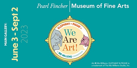 Elephant & Piggie at the Pearl Fincher Museum of Fine Arts!