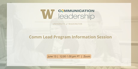 UW Communication Leadership Program Information Session
