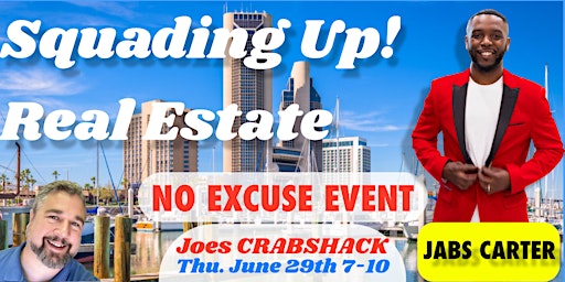 Real Estate with JABS CARTER No Excuse Event primary image