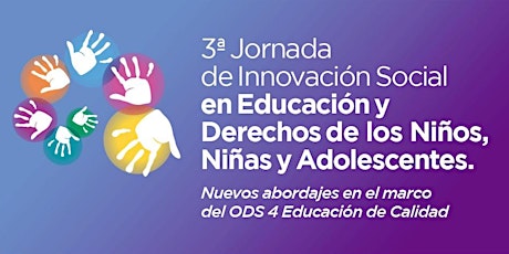 Imagen principal de 3° Jornada de Innovación Social en Educación y Derechos de los Niños, Niñas y Adolescentes 