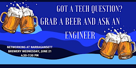 "Ask the Engineers" Networking Event