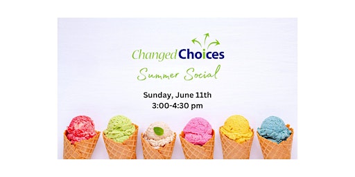 Changed Choices Summer Social primary image