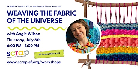 Weaving the Fabric of the Universe with Angie Wilson