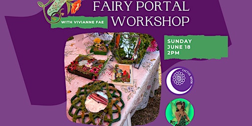Fairy Portal Workshop