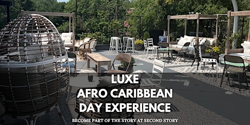 LUXE Afro Caribbean Day Experience primary image