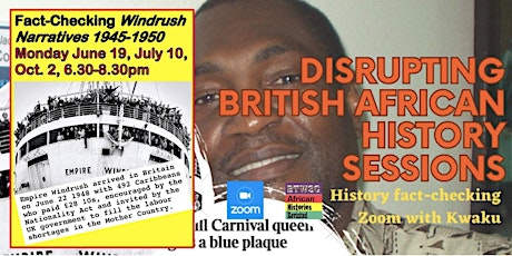 Image principale de Disrupting British African History Sessions 5: Fact-Checking Windrush Narra