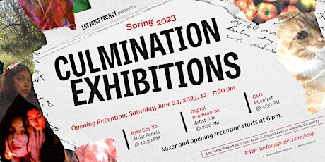 Las Fotos Project's Spring 2023: Student Culmination Opening Reception