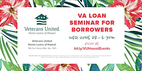 VA Loan Seminar for Borrowers