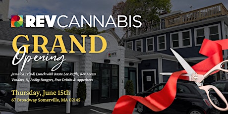 Rev Cannabis Grand Opening Party!