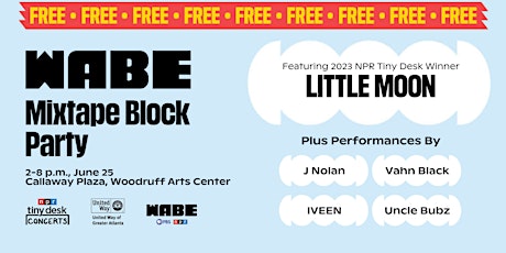 WABE MixTape Block Party Sponsored by the United Way of Greater Atlanta