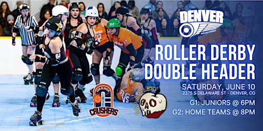 Denver Roller Derby Doubleheader - June