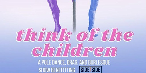 Think of the Children: Trans Youth Fundraiser Show primary image