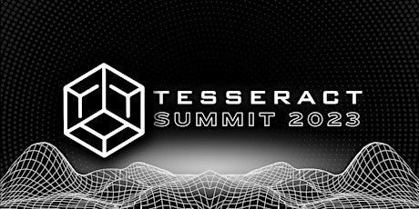 Tesseract Summit