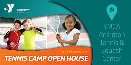 Tennis Camp Open House at the YMCA Arlington Tennis Center