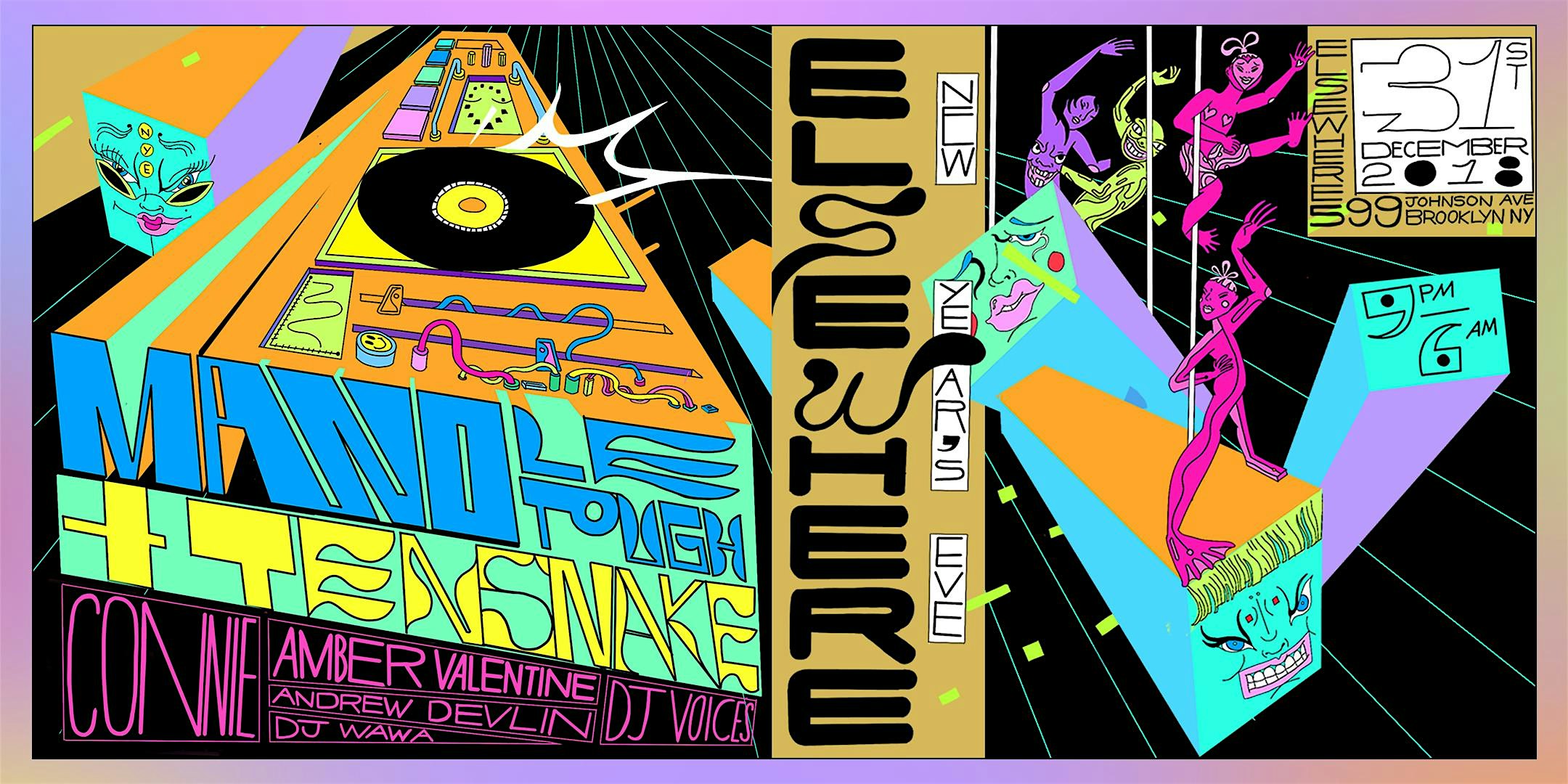 Elsewhere NYE w/ Mano Le Tough, Tensnake, Connie, Amber Valentine, Andrew Devlin + more
