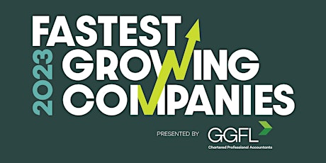 Fastest Growing Companies: Awards Cocktail and Networking Event