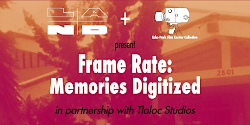 Frame Rate: Memories Digitized primary image