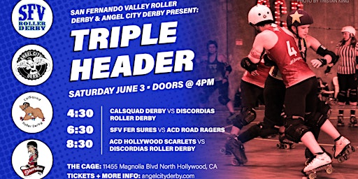 Imagem principal de Angel City + SFV Present: Roller Derby Triple Header!