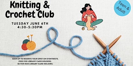 Teen and Adult Knitting and Crocheting Club