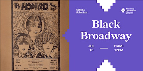 Coffee & Collections: Black Broadway