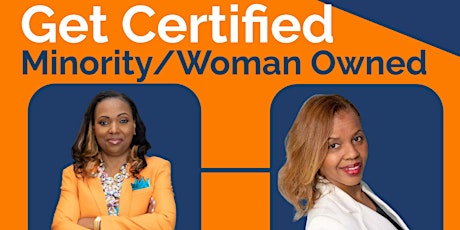 Get Certified Minority/Woman-Owned
