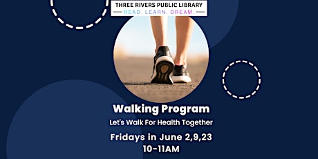 Adult Walking Program-Walking for the health together!