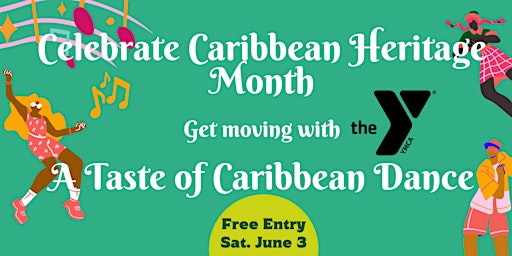 Imagem principal de Caribbean Heritage Month: A Taste of Caribbean Dance