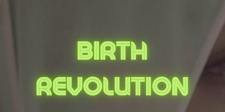 Birth Revolution