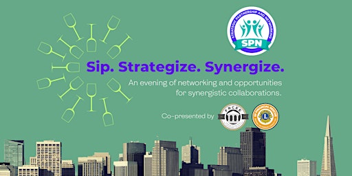 Primaire afbeelding van STRATEGIC PARTNERSHIP AND NETWORKING: Sip. Strategize. Synergize.