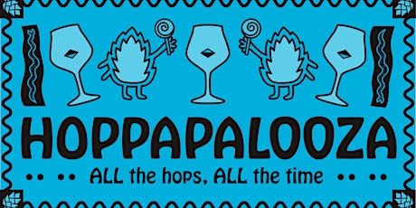 Hoppapalooza! The Magnet & Brassneck present a celebration of HOPS!