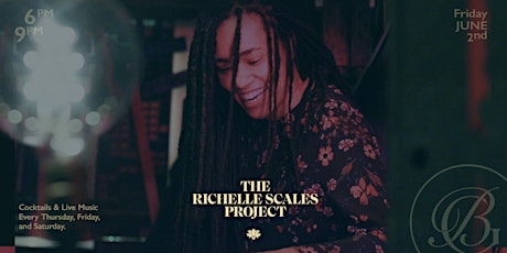 Live Music at Beacon Grand ft. THE RICHELLE SCALES PROJECT