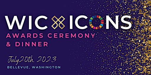 Primaire afbeelding van #WICxICONS: #empowHERaccess 2023 Awards Ceremony & Dinner (Bellevue)