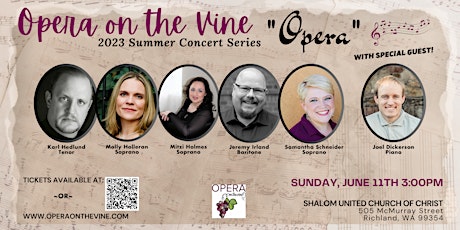 Opera on the Vine's 2023 Summer Concert Series - "Opera"