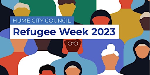 Hauptbild für Refugee Week 2023 in Hume