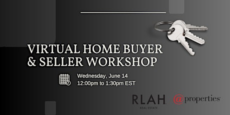 Virtual Home Buyer & Seller Workshop