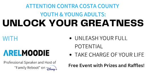 Youth Summit Contra Costa County, Unlock Your Greatness! Pittsburg primary image