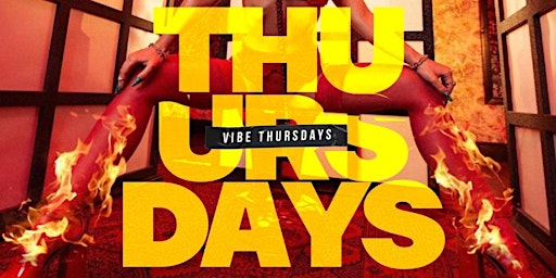 VIBE THURSDAYS (MTP EVENTS) primary image