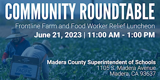 UNITED WAY ROUNDTABLE LUNCHEON ABOUT USDA FOOD AND FARMWORKER RELIEF primary image