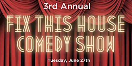 Jetta V presents Fix This House Comedy Show (3rd Annual)