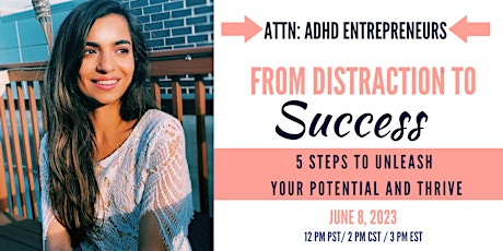 From Distraction to Success: Holistic Strategies for ADHD Entrepreneurs